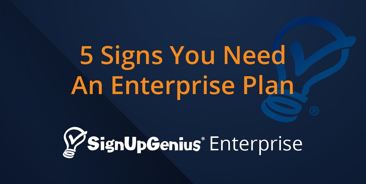 5 Signs You Need an Enterprise Plan